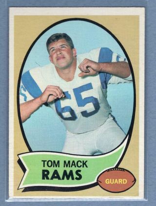 1970 Topps 151 Tom Mack (r) (hof) Vg - Ex Go241