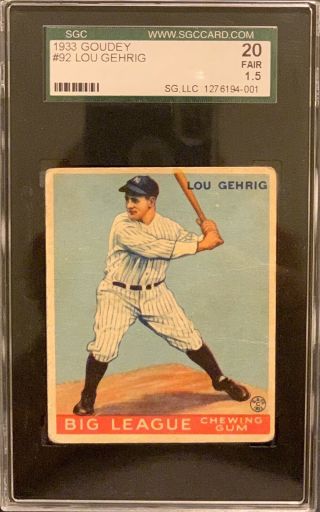 1933 Goudey Lou Gehrig 92 Sgc 1.  5 (20) Fair