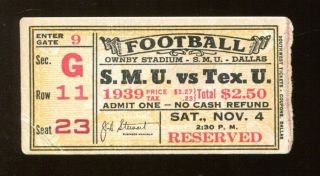 1939 Smu Mustangs V Texas Longhorns Football Ticket 11/4/39 40786