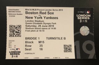 2019 Mlb In London Full Ticket June 29,  2019 York Yankees Vs Boston Red Sox