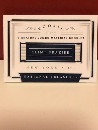2018 Panini National Treasures Rookie Signature Jumbo Material Clint Frazier ’s