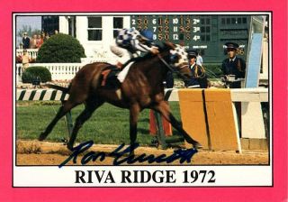 1972 Kentucky Derby Riva Ridge Signed Autographed Card - Ron Turcotte