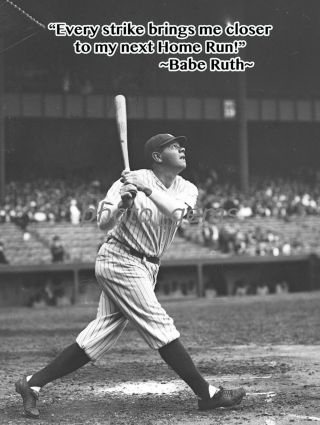 Babe Ruth - Conlon Every Strike Brings Me Closer - 18 " X 24 " Poster