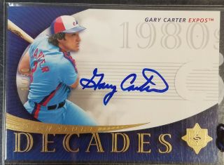 2005 Ud Signature Decades Gary Carter On Card Auto 19/50 Expos