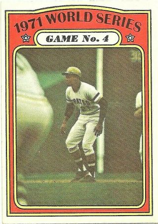 1972 Topps Baseball Roberto Clemente 1971 World Series Game No 4 Card 226