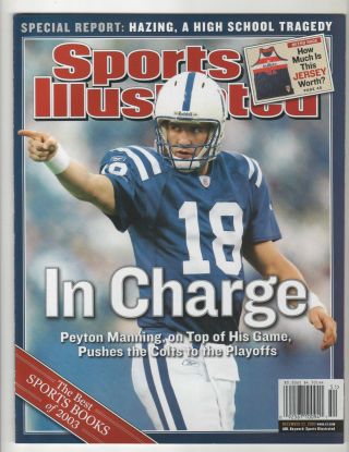Peyton Manning Sports Illustrated December 22,  2003 Indianapolis Colts
