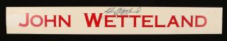 John Wetteland Rangers Signed Auto Autographed Game Locker Room Name Plate
