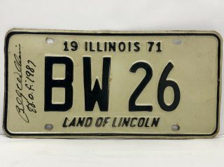 Billy Williams Owned And Signed " Bw 26 " 1971 Illinois License Plate Chicago Cubs