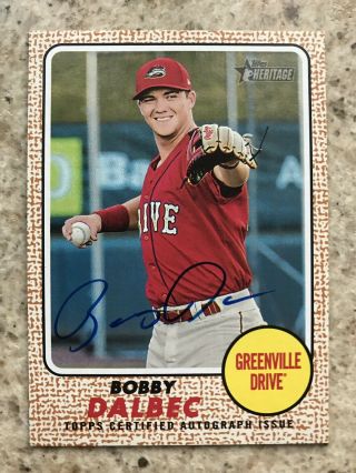 2017 Topps Heritage Minor Real One Autograph Bobby Dalbec Roa - Bd Auto Sox