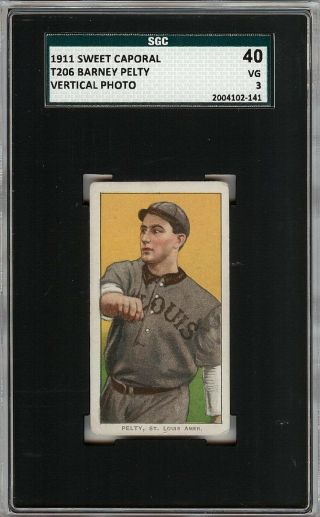 1909 - 11 T206 Barney Pelty Sweet Caporal 350 - 460 St Louis Sgc 40 / 3 Vg