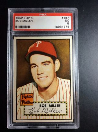 1952 Topps 187 Bob Miller Philadelphia Phillies Psa 5