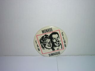 Vintage Marilyn Monroe & Joe Dimaggio Fan Club Button Pin 3 "