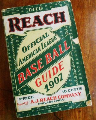 1907 Reach Official American League Baseball Guide Base Ball