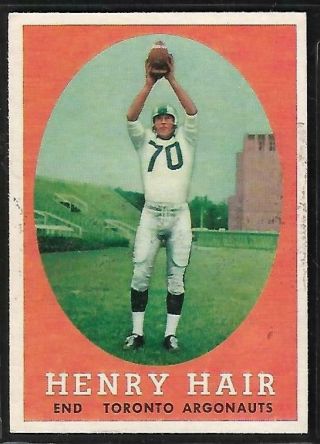 1958 Topps Cfl Football: 50 Henry Hair Rc,  Toronto Argonauts