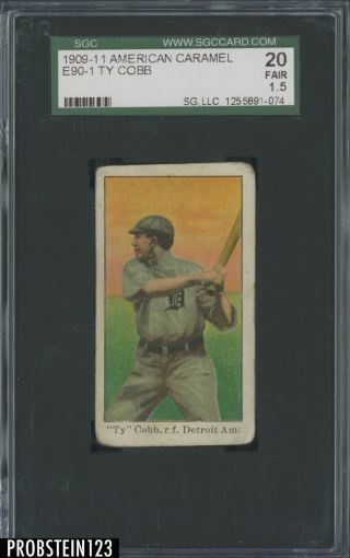 1909 E90 - 1 American Caramel Ty Cobb Detroit Tigers Hof Sgc 20 1.  5 " Tough "