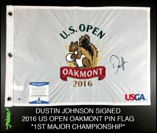 Dustin Johnson Autographed 2016 Us Open Oakmont Pin Flag Golf Beckett Bas