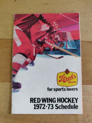 1972 - 73 Nhl Detroit Red Wings Hockey Schedule Stroh 