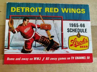 1965 - 66 Nhl Detroit Red Wings Hockey Schedule Stroh 