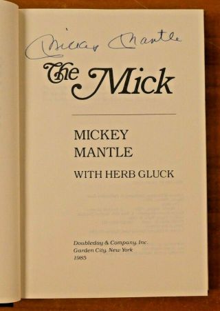 Mickey Mantle Signed The Mick Book With Full Jsa Letter
