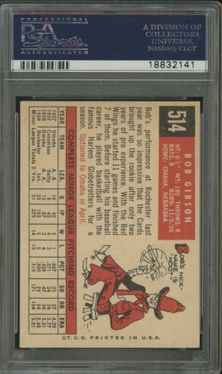 1959 Topps 514 Bob Gibson Cardinals RC HOF Signed PSA 7 PSA/DNA 9 2