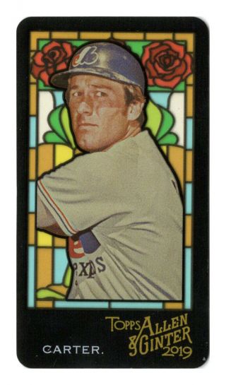 2019 Allen & Ginter Gary Carter Stained Glass Mini Montreal Expos 138