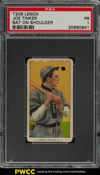 1909 - 11 T206 Joe Tinker Bat On Shoulder,  Lenox Black Psa 1 Pr (pwcc)