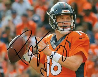 Peyton Manning Denver Broncos 8x10 Signed Photo Authenticity Guaranteed