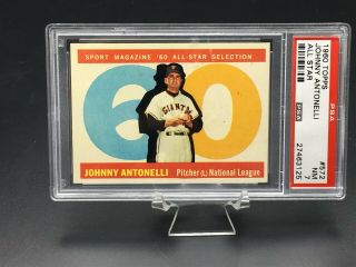 1960 Topps Baseball Johnny Antonelli All - Star Psa Nm 7 572 (last Card) Giants