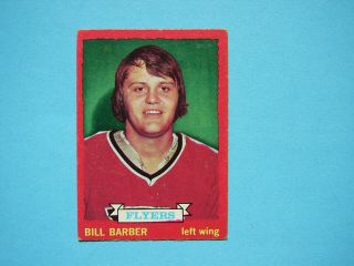 1973/74 O - Pee - Chee Nhl Hockey Card 81 Bill Barber Rookie Vg/ex 73/74 Opc