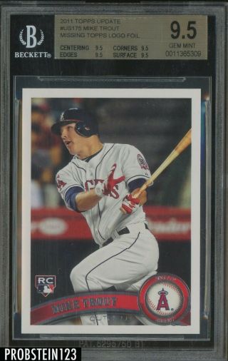 2011 Topps Update Missing Foil Logo Us175 Mike Trout Angels Rc Rookie Bgs 9.  5