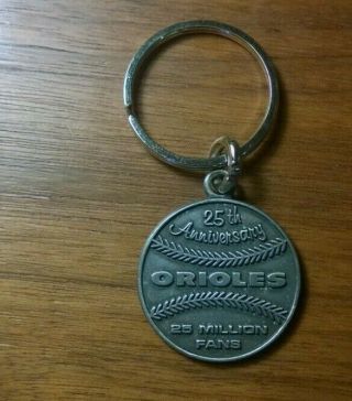 1979 Baltimore Orioles Key Chain 25th Anniversary Recognizing 25 Million Fans