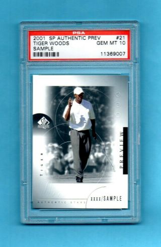2001 Upper Deck Sp Authentic Preview Sample 21 Tiger Woods Psa 10