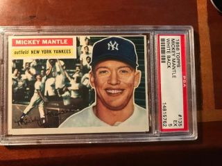 Mickey Mantle 1956 Topps Baseball Card 135 (white Back) Graded Psa 5 Ex