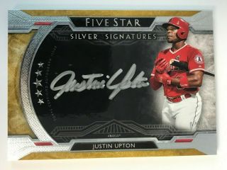 2018 Topps Five Star Justin Upton Angels Silver Signatures Gold On - Card Auto /10
