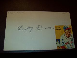 " Lefty " Grove (1900 - 1975) Signed Postcard (hof - 1947)