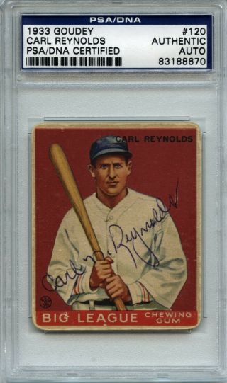 Carl Reynolds 1933 Goudey 120 - Psa/dna Certified Authentic Autograph