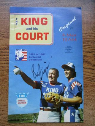 1987 Eddie Feigner Signed Softball Program The King And His Court