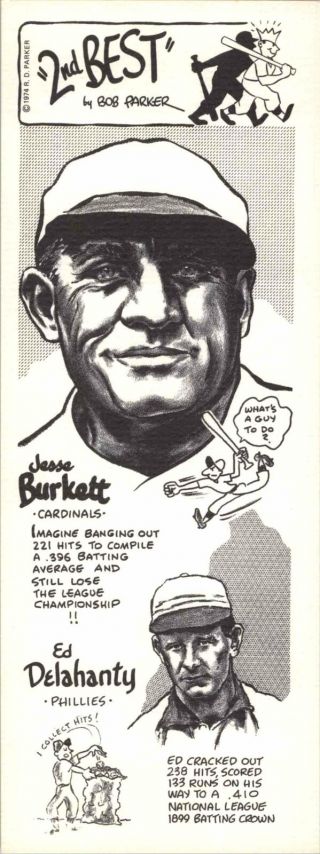 1974 Bob Parker 2nd Best - Jesse Burkett & Ed Delahanty - Cardinals & Phillies -