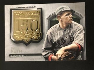 2019 Topps Series 2 Babe Ruth 150th Anniversary Commemorative Medallion Red Sox