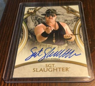 Sgt.  Slaughter Wwf 2018 Wwe Legends Wrestling Hof On Card Auto Autograph /199