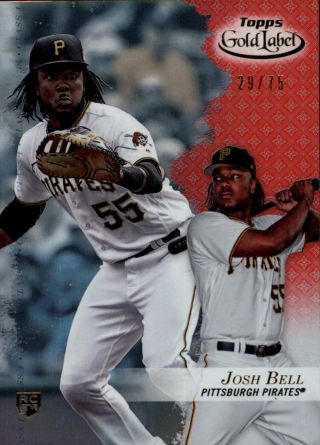 2017 Topps Gold Label Class 1 Red 49 Josh Bell /75 - Nm - Mt