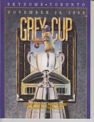 Nov.  26,  1989 Grey Cup Program Sask Roughriders Vs Hamilton Tiger Cats Sky Dome