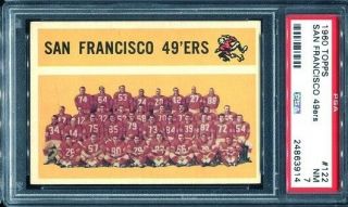 1960 Topps 122 San Francisco 49ers Team Card Psa 7
