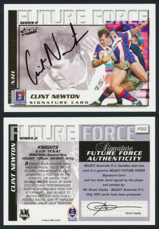 Clint Newton Authentic Signature 2002 Select Nrl Future Force Series 2 Ff23