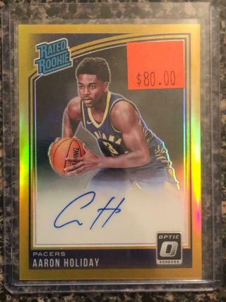 Aaron Holiday 2018 - 19 Donruss Optic 176 Rr Gold Auto 08/10 Rookie Pacers Rc