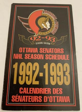Vintage 1992 - 1993 Ottawa Senators Inaugural Nhl Hockey Calendar Schedule Booklet