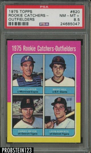 1975 Topps 620 Rookie Catchers Outfielders W/ Gary Carter Rc Hof Psa 8.  5