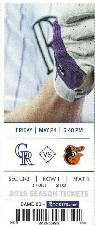 Baltimore Orioles Vs Colorado Rockies Ticket Stub 5/24/19 -