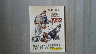 1952 Manufacturers Trust Company N.  Y.  Yankees Dodgers Giants Home Schedule