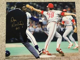 Don Denkinger Signed " The Call " 1985 World Series Royals Vs St Louis Cardinals